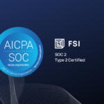 FSI Completes SOC 2 Type 2 Audit