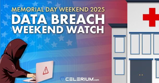 ‘Data Breach Weekend Watch’ Launches Ahead of Memorial Day to Protect Hospitals from Cyberattacks